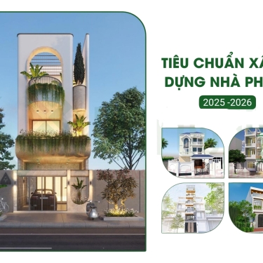 Tiêu chuẩn xây dựng nhà phố mới nhất năm 2026